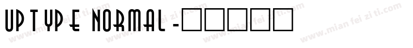 Uptype Normal字体转换